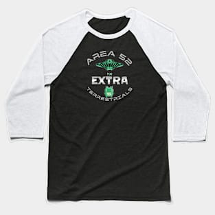 AREA 52 for EXTRA-terrestrials (dark) Baseball T-Shirt